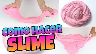 DIY  Como Hacer SLIME  FÁCIL Y SIN BÓRAX  NatyGloss [upl. by Laurice]