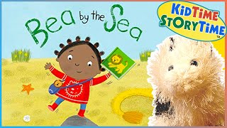 Bea by the Sea 😎 Summer Story for Kids READ ALOUD [upl. by Annazor197]