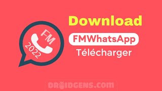 Comment Télécharger FM WhatsApp 2022 [upl. by Hime]