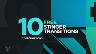 10 Free Stinger Transitions [upl. by Colline]