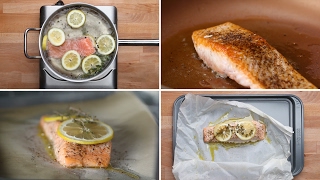 4 Ways To Cook Salmon [upl. by Nwadahs]