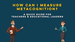 How Can Teachers Measure Metacognition [upl. by Jola]