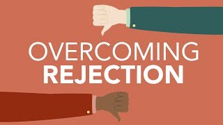 Overcoming Professional Rejection [upl. by Hibben305]