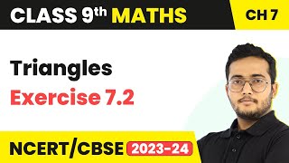 Triangles  Exercise 72 Q1  Q8 NCERT Solutions  Class 9 Maths Chapter 7 [upl. by Grogan]