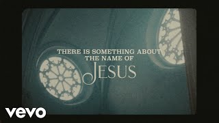 Anne Wilson  Something About That Name Lyric Video [upl. by Adaminah]