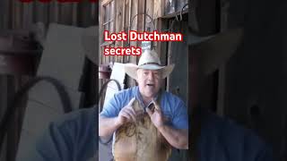 The lost Dutchman’s Secrets [upl. by Mano]