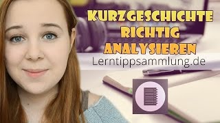 Eine Kurzgeschichte analysieren  Lerntippsammlungde [upl. by Malilliw]