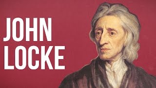 POLITICAL THEORY  John Locke [upl. by Lumbye]