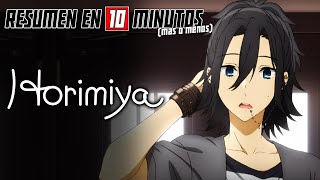 🔷 Horimiya  Resumen en 10 Minutos más o menos [upl. by Llaccm]