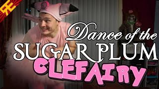 Dance of the Sugar Plum Clefairy A Pokémon Christmas Song [upl. by Etrem557]