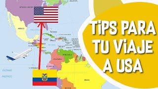 9 Tips para viajar a Estados Unidos USA desde Ecuador  Criss Lo MyM [upl. by Howlyn]