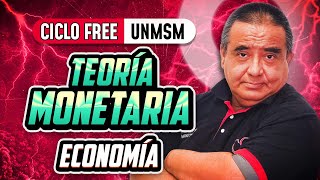 Teoría monetaria 💰 Economía CICLO FREE [upl. by Morvin]