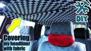 DIY Custom Headliner  Fun Cheap and Easy [upl. by Leumhs]