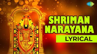 Shriman Narayana with Lyrics by MS Subbalakshmi  Annamacharya Keerthis [upl. by Gram362]