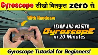 How to use Gyroscope in PUBG Mobile  Learn Gyroscope from zero  Gyroscope Tutorial with Handcam [upl. by Henrietta]