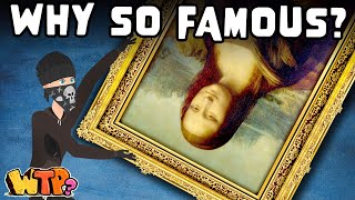 How The Mona Lisa Got So Famous  WHAT THE PAST [upl. by Llenaej]