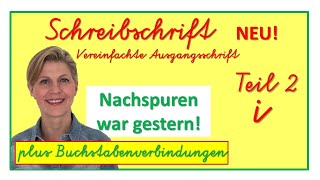 Schreibschrift Teil 2 i  Schreibkurs vereinfachte Ausgangsschrift [upl. by Blakeley]