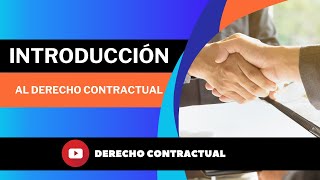 Introducción al Derecho de los Contratos [upl. by Berke]