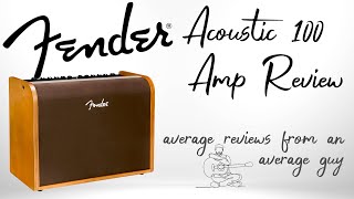 An Amp For The Gigging Songwriter  Fender Acoustic 100 Amp Review [upl. by Adnouqal]