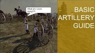 Napoleon Total War Basic Artillery Tips  BrothersInGaming [upl. by Assiran]