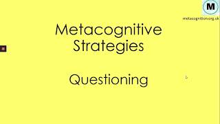 Metacognitive Strategies  Questioning [upl. by Wane263]