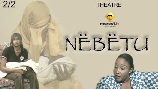 Théâtre Sénégalais  Nëbëtu Vol 2 MBR [upl. by Kellda]