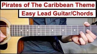 Pirates of The Caribbean Theme  EASY Lead GuitarChords Lesson Tutorial How to play the Lead [upl. by Aztirak]