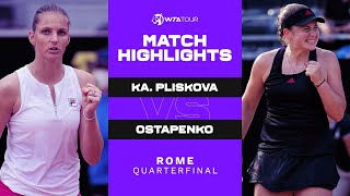 Karolina Pliskova vs Jelena Ostapenko  2021 Rome Quarterfinal  WTA Match Highlights [upl. by Ntsuj]