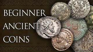 Ancient Coins 5 Coins for Beginners [upl. by Sherburn]