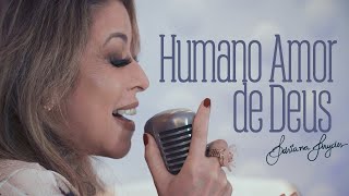 Humano amor de Deus  Adriana Arydes [upl. by Muslim700]