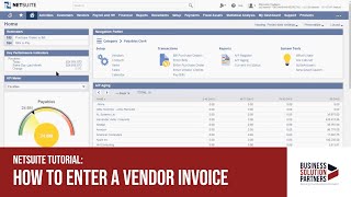 NetSuite Tutorial How To Enter a Vendor Invoice [upl. by Dacia868]