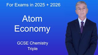 GCSE Chemistry Revision quotAtom Economyquot Triple [upl. by Abocaj]