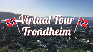 Virtual Tour of Trondheim Norway [upl. by Oirramaj]