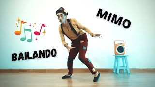 MimoClown EL BAILE 🕺 PANTOMIMA N°5Manu Porfavor [upl. by Zonda77]