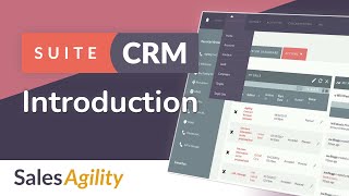 Introduction to SuiteCRM [upl. by Kenimod]