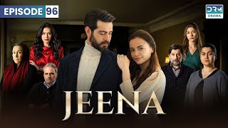 Turkish Drama in Urdu  JEENA Episode 96  Urdu Dubbed  UC1U [upl. by Xilef]