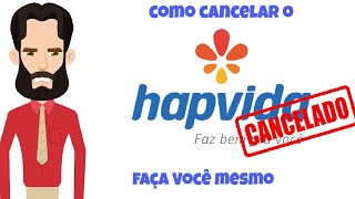 Como Cancelar seu Plano HAPVIDA [upl. by Brod]