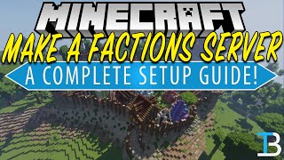 How To Make A Factions Minecraft Server [upl. by Ellehsim]