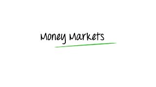 What are Money Markets [upl. by Vikki]