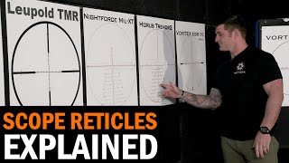 Scope Reticles Explained with Former USCG Precision Marksmanship Instructor Billy Leahy [upl. by Medardas612]