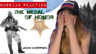 The First Medal of Honor Ever Recorded John Chapman Russian Reaction [upl. by Duwad]