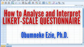 SPSS How to Analyse and Interpret LIKERTSCALE Questionnaire Using SPSS [upl. by Ellivnarg934]