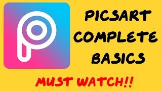 Picsart Editing Tutorial  Picsart Complete Basics [upl. by Kra734]