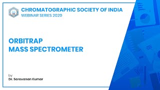 Orbitrap Mass Spectrometer  Dr Saravanan Kumar  CSI [upl. by Thirion167]