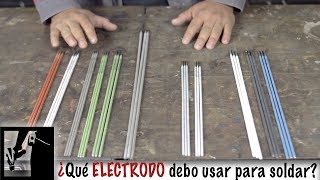 🤯Qué electrodo debo usar❓❓  Cómo soldar FÁCIL  parte 3 [upl. by Oinolopa]