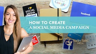 How To Create A Social Media Campaign [upl. by Natek84]