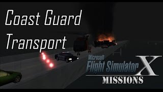 FSXFlight Simulator X Missions Coast Guard Transport  EH101 [upl. by Derrik764]