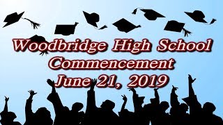 Woodbridge High School Commencement 2019 [upl. by Ettennek]