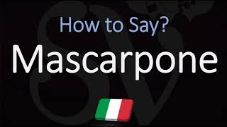 How to Pronounce Mascarpone CORRECTLY [upl. by Basil]