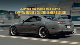 RAW Supra 2JZ Audio amp Sound Design  Big Turbo 800WHP  HALCYON 4K [upl. by Eylrahc]